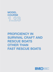 TA123E - Model course: Proficiency in Survival Crafts and Rescue Boats, 2000 Ed
