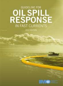I582E - book: Guideline for Oil Spill Response in fast currents, 2013 Edition